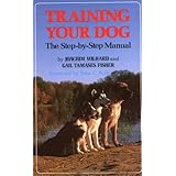 Training Your Dog: The Step-by-Step Manual (Howell reference books)