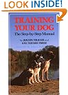 Training Your Dog: The Step-by-Step Manual (Howell reference books)