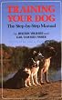 Training Your Dog: The Step-by-Step Manual (Howell reference books)