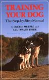 Training Your Dog: The Step-by-Step Manual (Howell reference books)