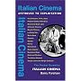 Italian Cinema: Arthouse to Exploitation (Pocket Essentials)