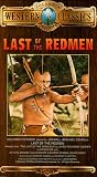 Last of the Redmen [VHS]