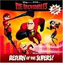 Return of the Supers! (The Incredibles Pictureback)