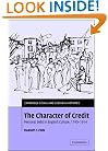 The Character of Credit (Cambridge Social and Cultural Histories)