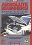 Absolute Beginners: Step-by-Step Service Guide (Porter Manuals)