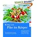 Richtig essen. Pilze im Körper