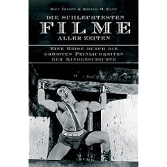 Die schlechtesten Filme aller Zeiten