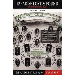 Paradise Lost and Found: The Story of Belfast Celtic (Mainstream sport)