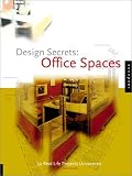 Design secrets:Office Spaces : 50 real-life projects uncovered