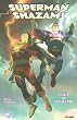 Superman Shazam !, Tome 1 : Coup de tonnerre