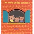 Les Trois Petits Cochons (Pop-Up - livre animé) by Kimiko