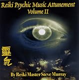 Reiki Psychic Music Attunement Cd Volume II