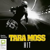 Hit | [Tara Moss]
