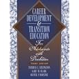 Transition Education and Services for Adolescents with Disabilities (3rd Edition)