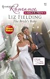 The Bride's Baby (Harlequin Romance)