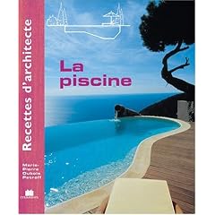 recette d'architecte - La Piscine