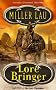 Lore Bringer (Last Clansman)