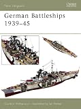 German Battleships 1939-45 (New Vanguard)