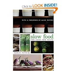 Slow Food: The Case for Taste