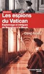 ESPIONS DU VATICAN (LES) : ESPIONNAGE...