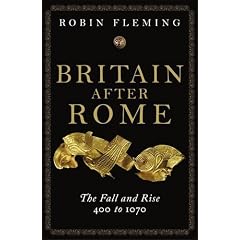 Britain After Rome: The Fall and Rise, 400 to 1070: Anglo-Saxon Britain Vol 2 (The Penguin History of Britain)