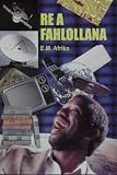 RE a Fahlollana: Sesotho Short Stories