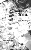 Gelbe Zettel