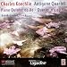 Quintette avec piano op.80, Quatuor N�3 Op.72
