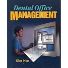 Click here to buy Dental Office Management by  Ellen Dietz-Bourguignon.