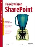 Praxiswissen SharePoint. oreillys basics