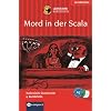 Mord in der Scala. Compact Lernkrimi. Lernziel Italienisch Grammatik. Mit zahlreichen �bungen und Glossar; konzipiert f�r ge�bte Anf�nger, ab A2 des Gemeinsamen Europ�ischen Referenzrahmens