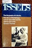 Issels : the biography of a doctor