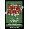 Realistically Starting Board Game Tournaments for the Fun, Profit, and Professionalism of the Public: Quick Reading... by Harold, Ph.D. Schneider