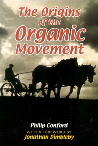 City Travel Guides Discounted  Books : The Origins of the Organic Movement
