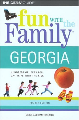 City Travel Guides Discounted  Books : Fun with the Family Georgia, 4th