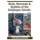 Birds, Mammals, and Reptiles of the Galapagos Islands: An Identification Guide (Helm Field Guides)