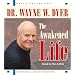 The Awakened Life