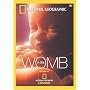 National Geographic - In the Womb