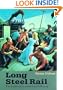 Long Steel Rail: The Railroad in American Folksong (2d ed.) (Music in American Life)