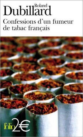 Confessions d'un fumeur de tabac fran�ais