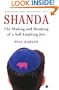 Shanda: The Making and Breaking of a Self-Loathing Jew
