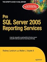 Pro SQL Server 2005 Reporting Services