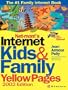 Net-Mom(R)'s Internet Kids & Family Yellow Pages