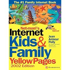 Net-Mom(R)'s Internet Kids & Family Yellow Pages