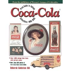 Price Guide to Vintage Coca-Cola Collectibles:1896-1965 by Deborah Goldstein Hill