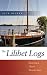 Book The Lilibet Logs: Restoring a Classic Wooden Boat