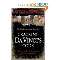 Cracking Da Vinci's Code: You've Read the Fiction, Now Read the Facts