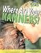 Where Are Your Manners?: Cultural Diversity (Raintree Fusion)