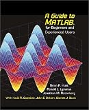 A Guide to MATLAB: For Beginners and Experienced Users