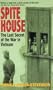 Spite House: Last Secret